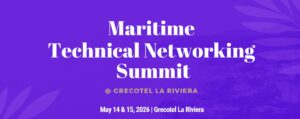 Maritime Technical Networking Summit opens today